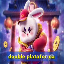 double plataforma